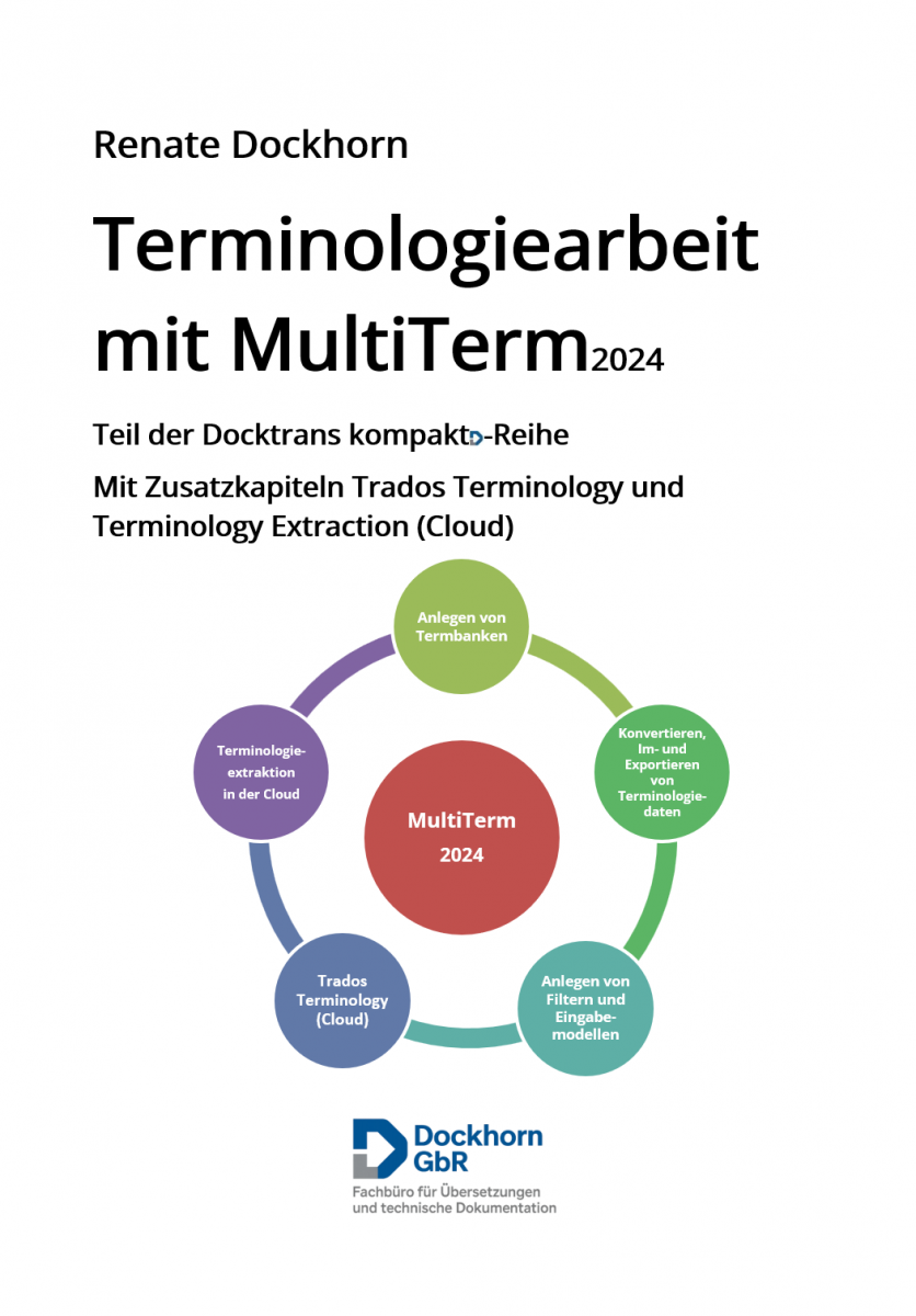 In der 7. KW 2026 erschienen - Das neue Buch von Renate Dockhorn: Terminologiearbeit mit MultiTerm 2024
